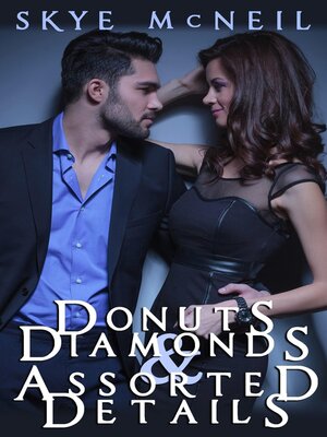 cover image of Donuts, Diamonds and Assorted Details